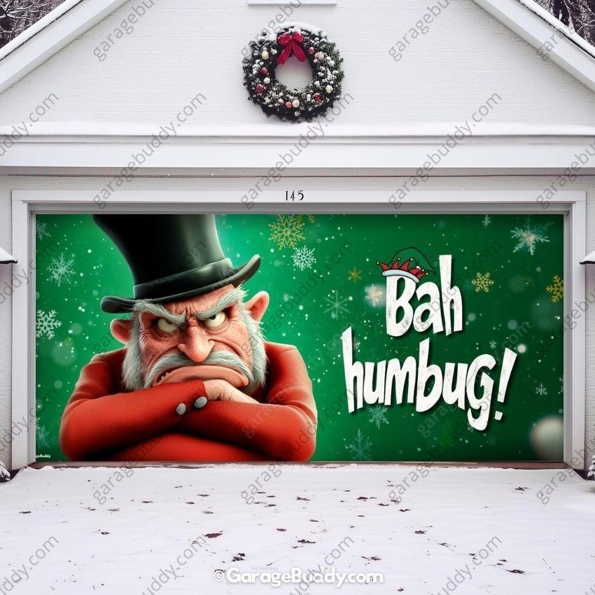 Bah Humbug | Christmas Garage Door Cover